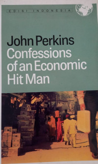 Confessions of an economic hit man