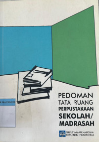 Image of Pedoman Tata Ruang Perpustakaan Sekolah/Madrasah