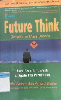 Image of Future Think: Berpikir ke Masa Depan
