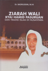 Image of Ziarah wali Kyai Hamid Pasuruan : dan tradisi Islam di nusantara