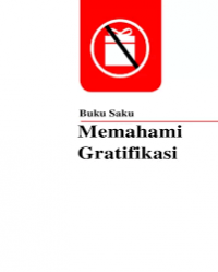 Buku Saku: memahami gratifikasi