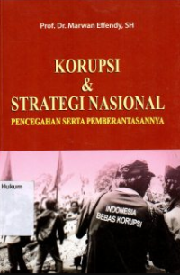Image of Korupsi & strategi nasional : pencegahan serta pemberantasannya