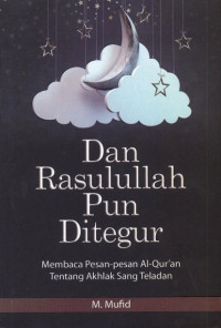 Image of Dan Rasulullah pun Ditegur