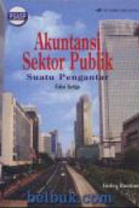 Akuntansi Sektor Publik: Suatu Pengantar