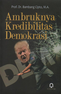 Image of Ambruknya kredibilitas demokrasi