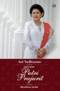 Image of Ani Yudhoyono: Kepak Sayap Putri Prajurit