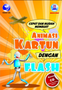Image of Cepat dan Mudah Membuat Animasi Kartun dengan Flash