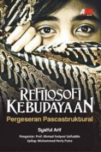 Image of Refilosofi Kebudayaan: pergeseran pascastruktural