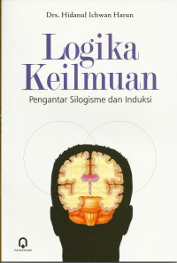 Image of Logika Keilmuan : pengantar Silogisme dan induksi