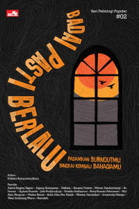Image of BADAI PASTI BERLALU - Padamkan Burnoutmu, Bingkai Kembali Bahagiamu
