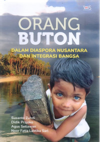 Orang Buton dalam Diaspora Nusantara dan Integrasi Bangsa