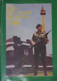 Image of Buku Petunjuk Ibukota 1985