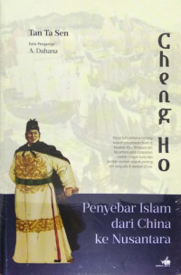 Image of Cheng Ho: penyebar Islam dari China ke Nusantara