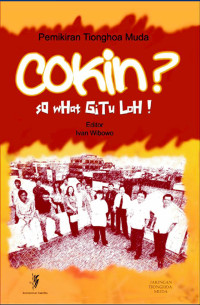 Image of Cokin? So What Gitu Loh!