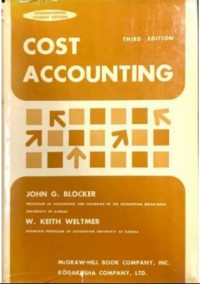 COST ACCOUNTING: third edition