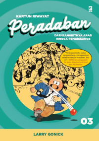 Image of Kartun Riwayat Peradaban Dari Bangkitnya Arab hingga Renaissance