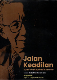 Image of Jalan Keadilan Sumitro Djojohadikusumo