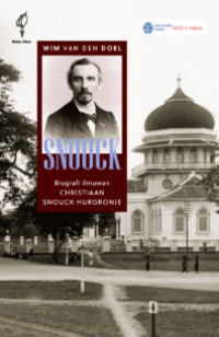 Image of Snouck Biografi ilmuwan Christian Snouck Hurgronje