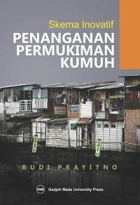 Image of Skema Inovatif Penanganan Permukiman Kumuh