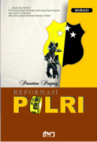 Image of Penantian panjang reformasi POLRI