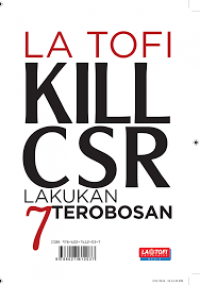 Kill CSR, Lakukan 7 Terobosan