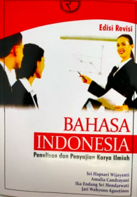 Image of Bahasa Indonesia : penulisan dan penyajian karya ilmiah