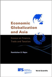 Image of Economic Globalization and Asia: Essays on Finance, Trade and Taxation