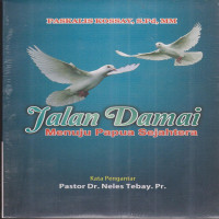 Image of Jalan Damai Menuju Papua Sejahtera