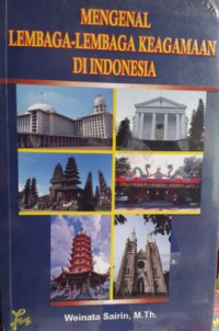 Image of Mengenal Lembaga-Lembaga keagamaan di Indonesia