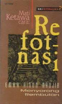 Image of Mati Ketawa Cara Refotnasi: menyorong rembulan