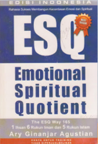 ESQ= Emotional Spiritual Quotient