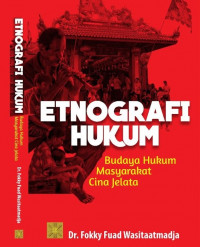 Etnografi Hukum : budaya hukum masyarakat Cina Jelata