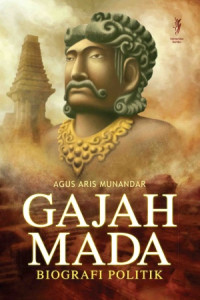 Image of Gajah Mada: Biografi Politik