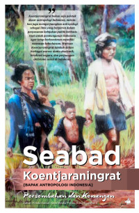 Image of Seabad: Koentjaraningrat [Bapak Antropologi Indonesia]