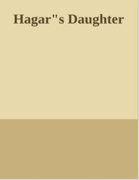 Hagar’s Daughter