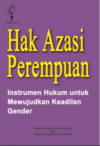 Image of Hak Azasi Perempuan : instrumen hukum untuk mewujudkan keadilan gender