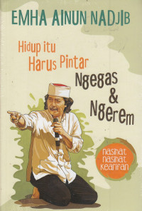 Image of Hidup Itu Harus Pintar Ngegas dan Ngerem