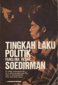Image of Tingkah Laku Politik Panglima Besar Soedirman
