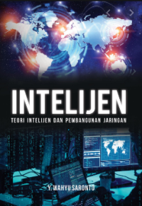 Image of Intelijen : teori Intelijen dan pembangunan jaringan