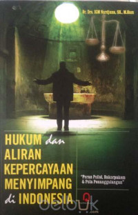 Hukum dan aliran kepercayaan menyimpang di Indonesia