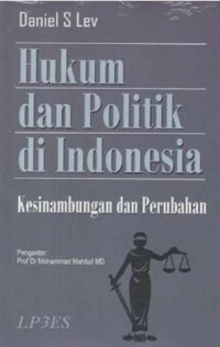 Image of Hukum dan politik di Indonesia : kesinambungan dan perubahan