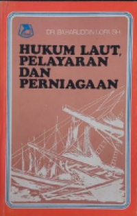 Hukum Laut, Pelayaran dan Perniagaan