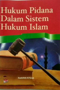 Hukum Pidana Dalam Sistem Hukum Islam