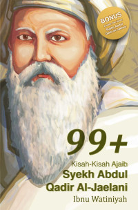 99+ Kisah-Kisah Ajaib Syekh Abdul Qadir Al-Jaelani