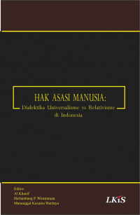 Hak Asasi Manusia: dialektika universalisme vs relativisme di indonesia