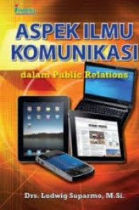 Image of Aspek Ilmu Komunikasi dalam Public Relations