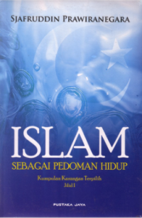 Islam Sebagai Pedoman Hidup