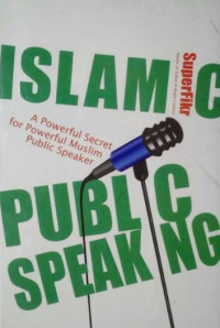 Image of Islamic Public Speaking: a powerful secret for powerful muslim public speaker
