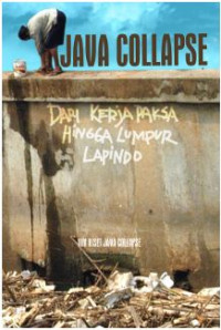 Image of Java collapse: dari kerja paksa hingga lumpur Lapindo