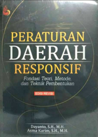 Image of Peraturan Daerah Responsif: Fondosi teori, metode, dan teknik pembentukan